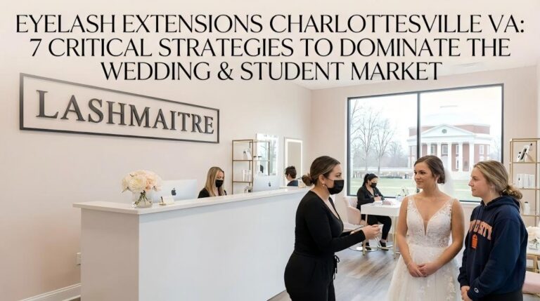 A strategic business guide cover titled '7 Critical Strategies to Dominate the Wedding & Student Market', featuring a split background of a Pippin Hill style vineyard bride and a UVA graduate, for eyelash extensions businesses in Charlottesville VA.